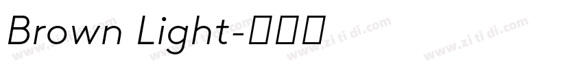 Brown Light字体转换 Brown Light字体转换